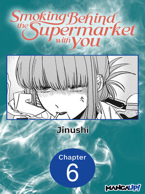 cover image of Smoking Behind the Supermarket with You #006